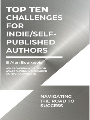 cover image of Top Ten Challenges for Indie/Self-Published Authors